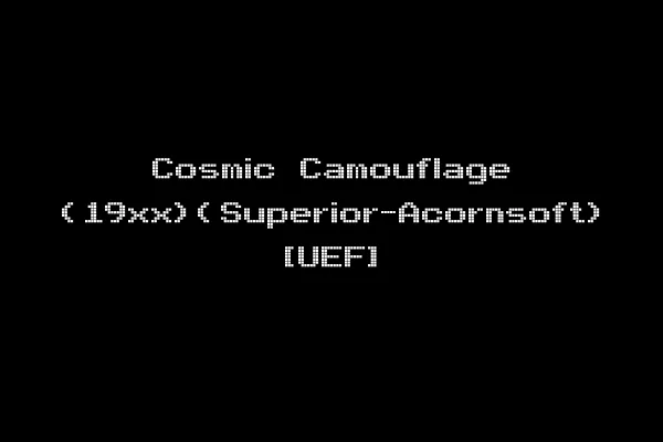 Cosmic Camouflage (19xx)(Superior-Acornsoft) [UEF]