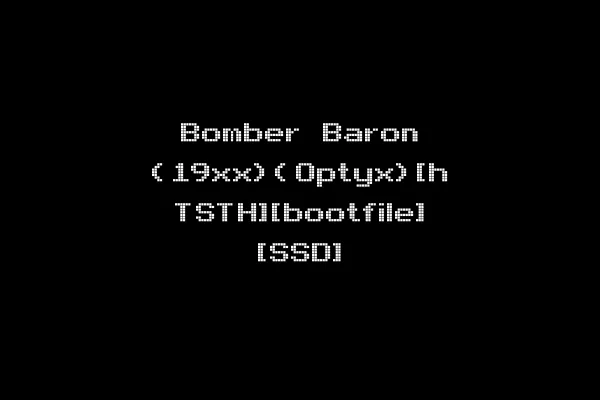 Bomber Baron (19xx)(Optyx)[h TSTH][bootfile] [SSD]