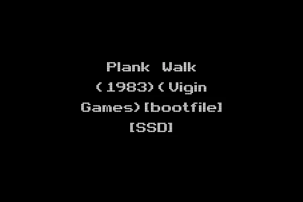 Plank Walk (1983)(Vigin Games)[bootfile] [SSD]
