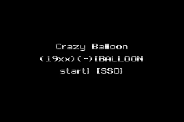 Crazy Balloon (19xx)(-)[BALLOON start] [SSD]