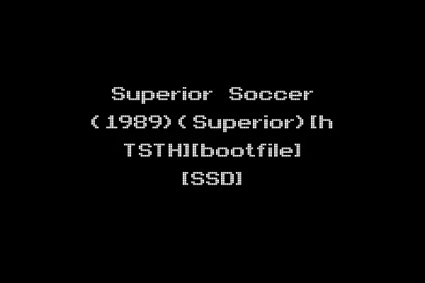 Superior Soccer (1989)(Superior)[h TSTH][bootfile] [SSD]
