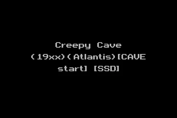 Creepy Cave (19xx)(Atlantis)[CAVE start] [SSD]