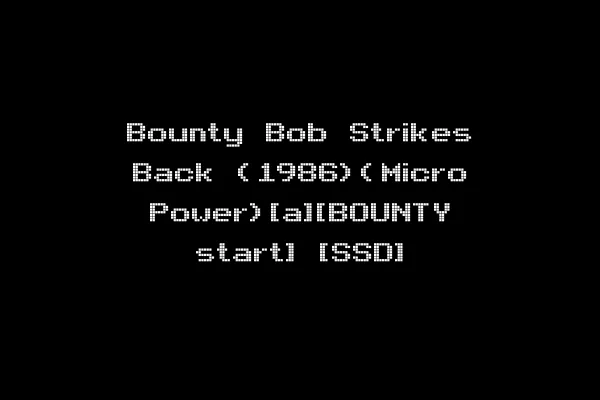 Bounty Bob Strikes Back (1986)(Micro Power)[a][BOUNTY start] [SSD]