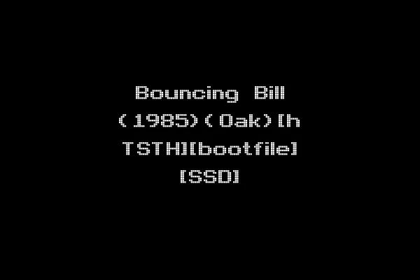 Bouncing Bill (1985)(Oak)[h TSTH][bootfile] [SSD]