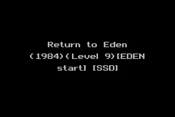 Return to Eden (1984)(Level 9)[EDEN start] [SSD]