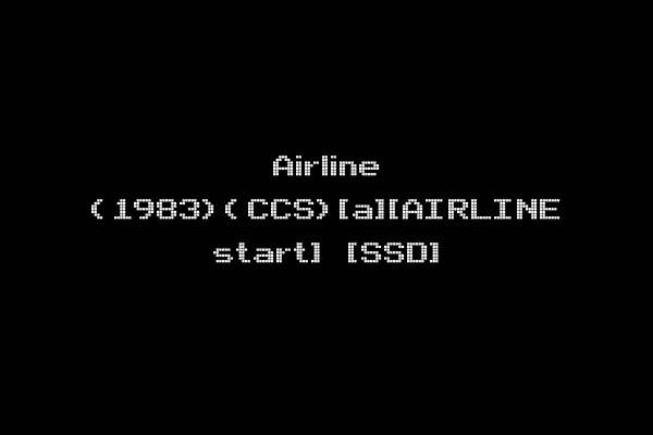 Airline (1983)(CCS)[a][AIRLINE start] [SSD]