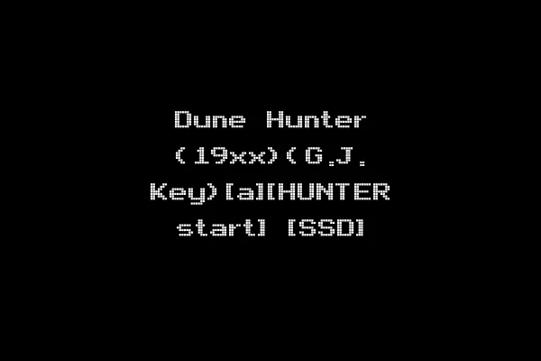 Dune Hunter (19xx)(G.J. Key)[a][HUNTER start] [SSD]