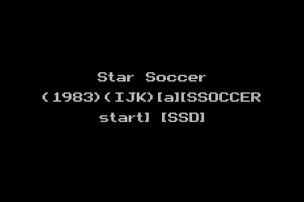 Star Soccer (1983)(IJK)[a][SSOCCER start] [SSD]