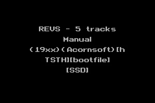 REVS - 5 tracks Manual (19xx)(Acornsoft)[h TSTH][bootfile] [SSD]
