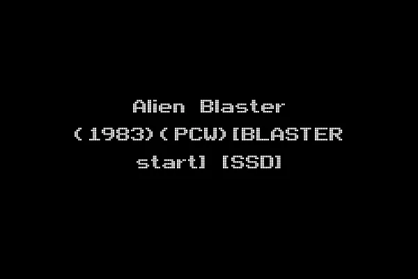 Alien Blaster (1983)(PCW)[BLASTER start] [SSD]