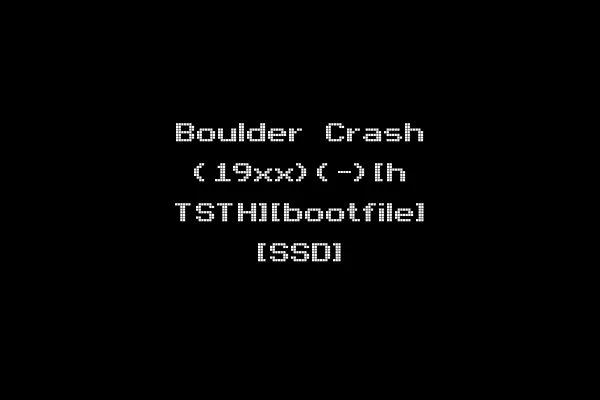 Boulder Crash (19xx)(-)[h TSTH][bootfile] [SSD]
