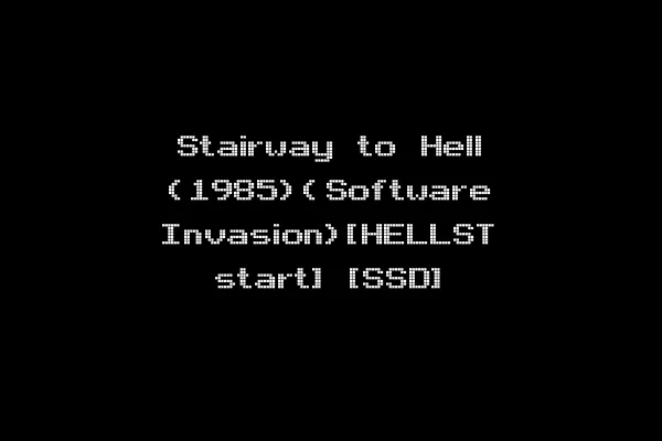 Stairway to Hell (1985)(Software Invasion)[HELLST start] [SSD]