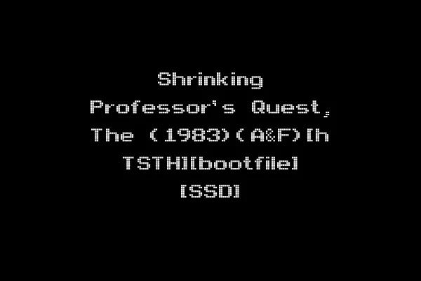 Shrinking Professor's Quest, The (1983)(A&F)[h TSTH][bootfile] [SSD]