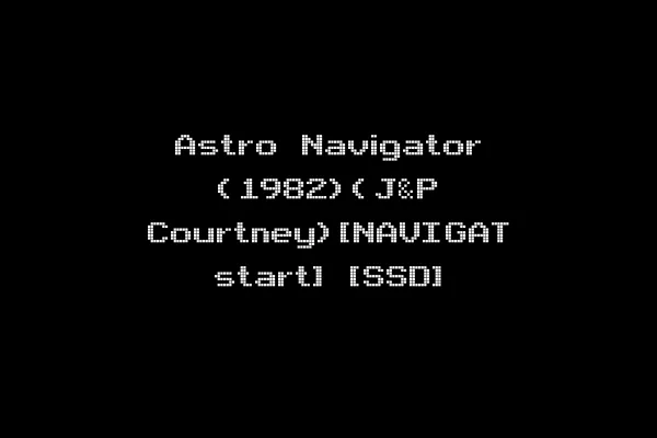 Astro Navigator (1982)(J&P Courtney)[NAVIGAT start] [SSD]
