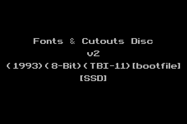 Fonts & Cutouts Disc v2 (1993)(8-Bit)(TBI-11)[bootfile] [SSD]