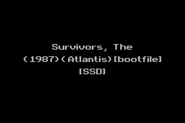 Survivors, The (1987)(Atlantis)[bootfile] [SSD]