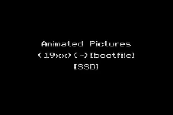 Animated Pictures (19xx)(-)[bootfile] [SSD]