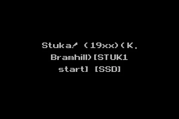 Stuka! (19xx)(K. Bramhill)[STUK1 start] [SSD]
