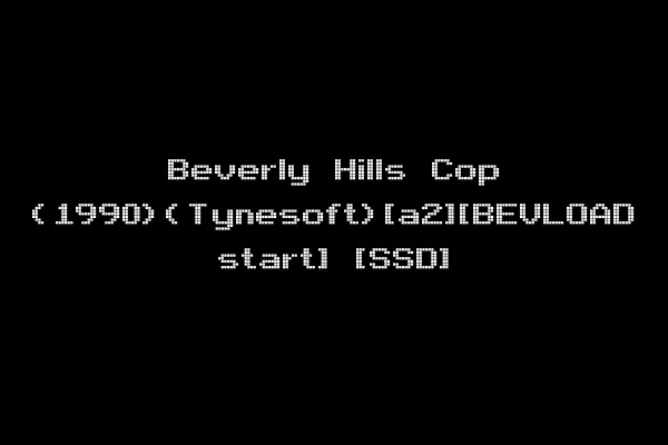 Beverly Hills Cop (1990)(Tynesoft)[a2][BEVLOAD start] [SSD]