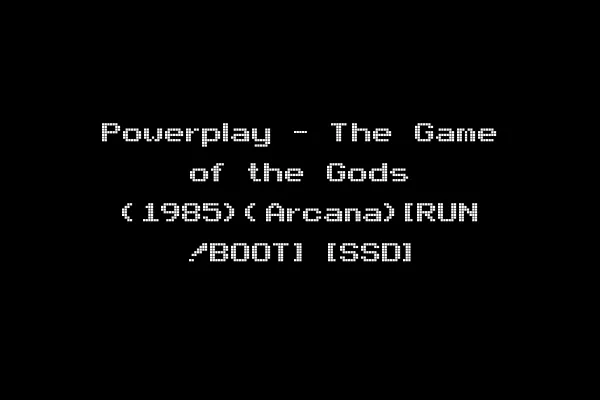 Powerplay - The Game of the Gods (1985)(Arcana)[RUN !BOOT] [SSD]