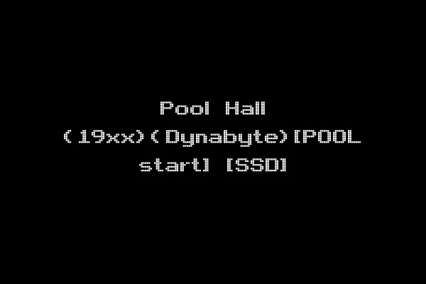 Pool Hall (19xx)(Dynabyte)[POOL start] [SSD]