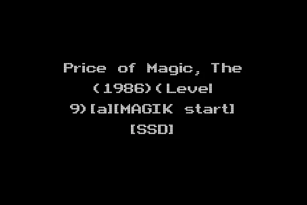 Price of Magic, The (1986)(Level 9)[a][MAGIK start] [SSD]