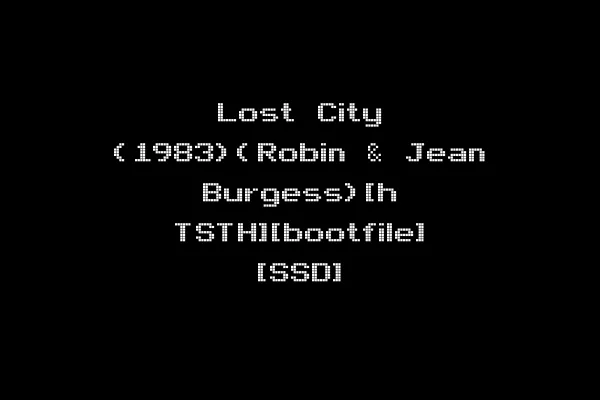 Lost City (1983)(Robin & Jean Burgess)[h TSTH][bootfile] [SSD]