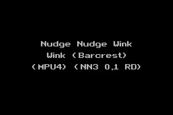 Nudge Nudge Wink Wink (Barcrest) (MPU4) (NN3 0.1 RD)