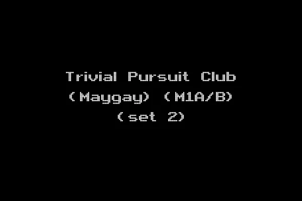Trivial Pursuit Club (Maygay) (M1A/B) (set 2)