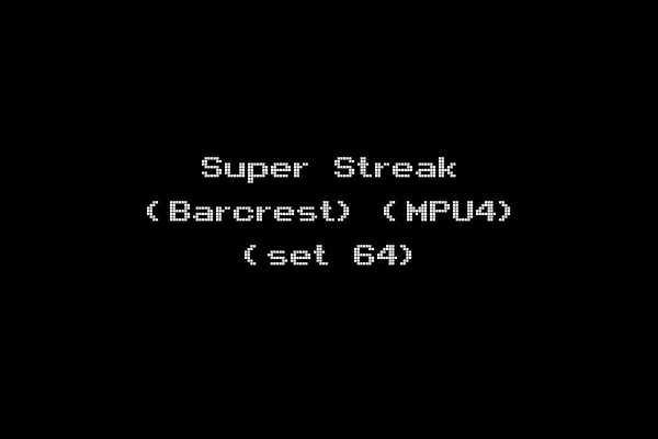 Super Streak (Barcrest) (MPU4) (set 64)
