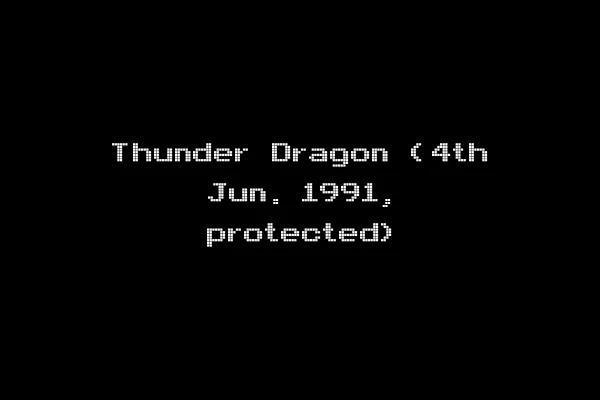 Thunder Dragon (4th Jun. 1991, protected)