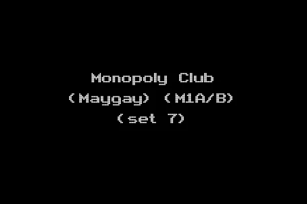 Monopoly Club (Maygay) (M1A/B) (set 7)