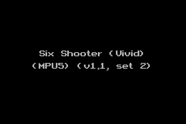 Six Shooter (Vivid) (MPU5) (v1.1, set 2)