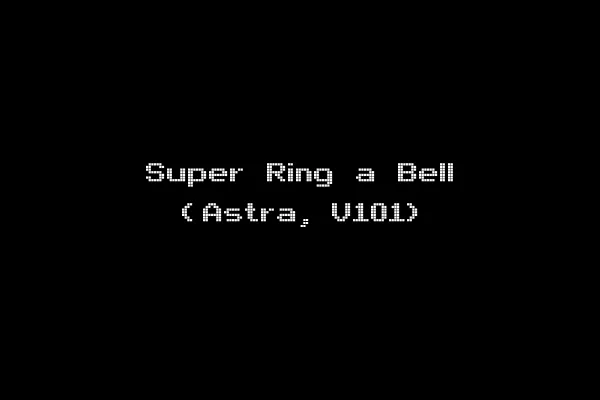 Super Ring a Bell (Astra, V101)