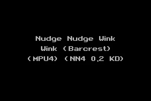Nudge Nudge Wink Wink (Barcrest) (MPU4) (NN4 0.2 KD)