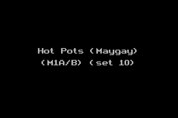 Hot Pots (Maygay) (M1A/B) (set 10)