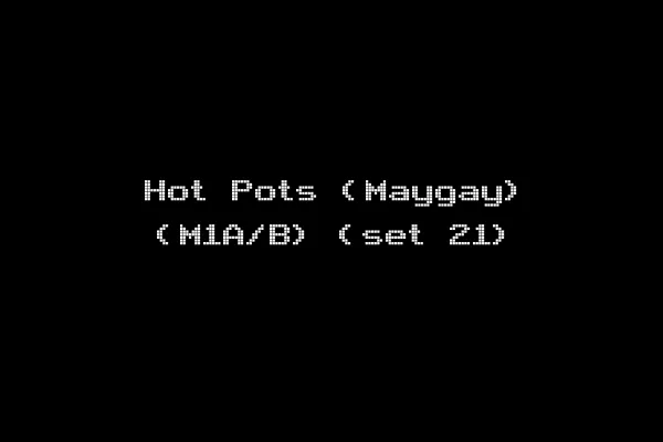 Hot Pots (Maygay) (M1A/B) (set 21)