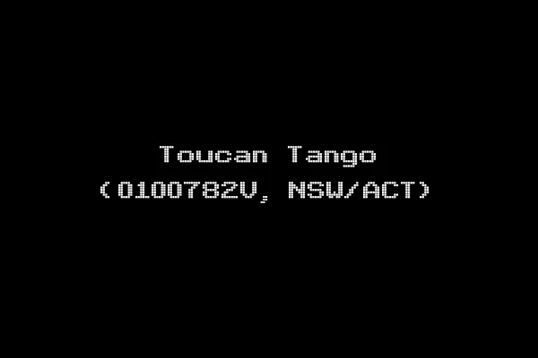 Toucan Tango (0100782V, NSW/ACT)