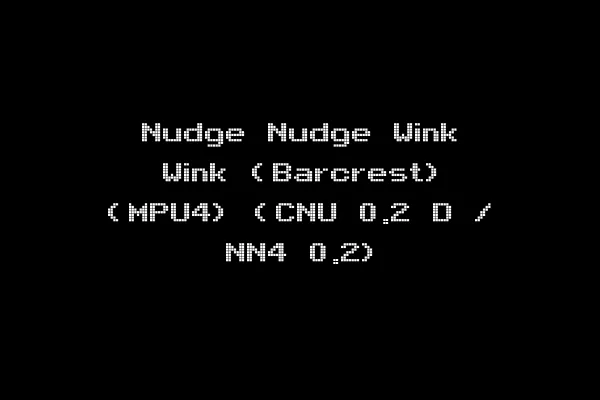 Nudge Nudge Wink Wink (Barcrest) (MPU4) (CNU 0.2 D / NN4 0.2)