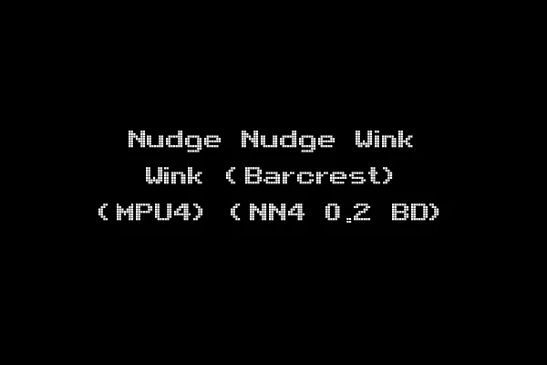 Nudge Nudge Wink Wink (Barcrest) (MPU4) (NN4 0.2 BD)