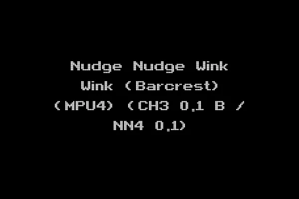Nudge Nudge Wink Wink (Barcrest) (MPU4) (CH3 0.1 B / NN4 0.1)