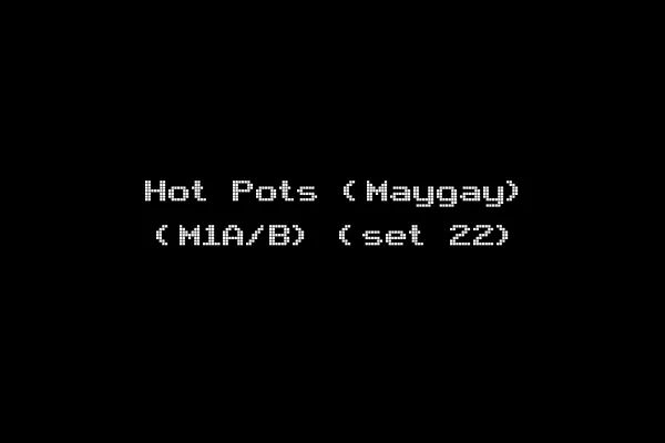 Hot Pots (Maygay) (M1A/B) (set 22)