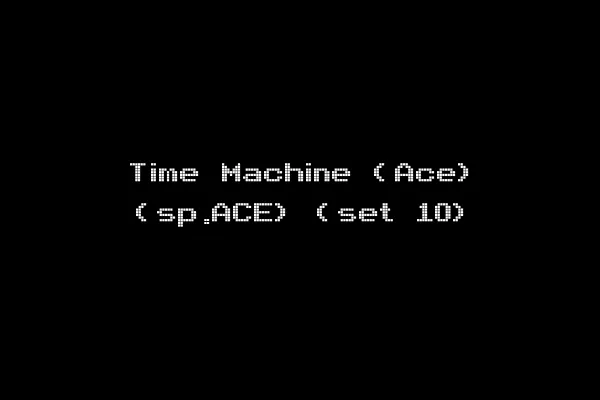 Time Machine (Ace) (sp.ACE) (set 10)