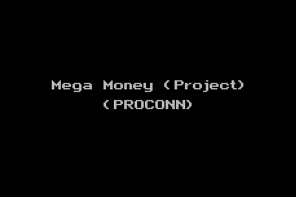 Mega Money (Project) (PROCONN)