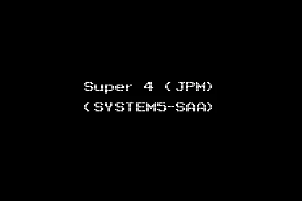 Super 4 (JPM) (SYSTEM5-SAA)