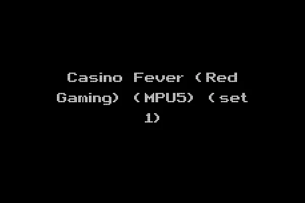 Casino Fever (Red Gaming) (MPU5) (set 1)