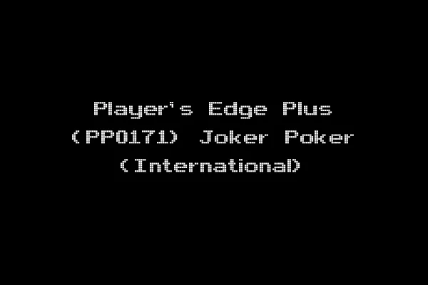 Player's Edge Plus (PP0171) Joker Poker (International)