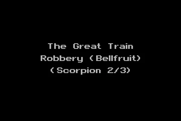 The Great Train Robbery (Bellfruit) (Scorpion 2/3)