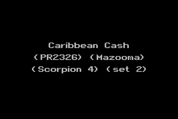 Caribbean Cash (PR2326) (Mazooma) (Scorpion 4) (set 2)