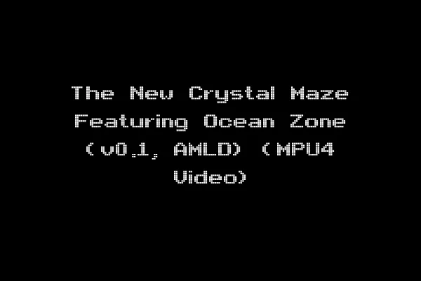 The New Crystal Maze Featuring Ocean Zone (v0.1, AMLD) (MPU4 Video)